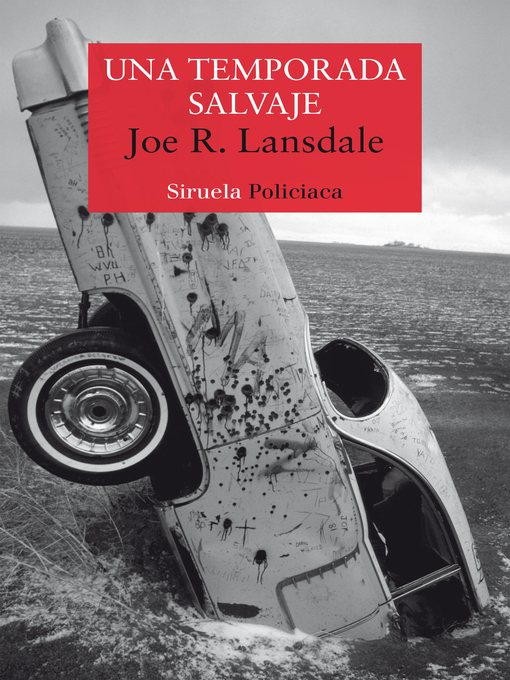 Title details for Una temporada salvaje by Joe R. Lansdale - Available